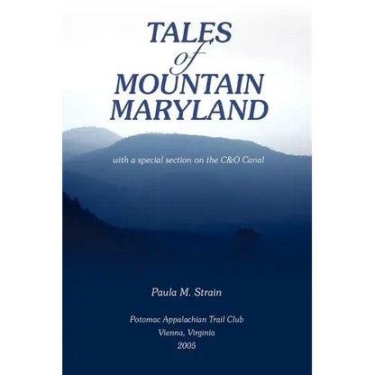 Tales of Mountain Maryland: With a Special Section on the C&o Canal - Paperback