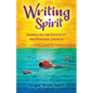 Writing Spirit: Journaling for Creativity and Personal Growth - Paperback