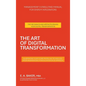 The Art of Digital Transformation: Management Consulting Manual for System Integrators - Hardcover