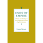 Ends of Empire: Servants and Employers in Zambia, 1900-1985 - Paperback