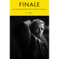 Finale: Late Conversations with Stephen Sondheim - Hardcover