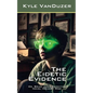 The Eidetic Evidence: Collector's Edition - Paperback