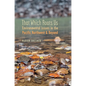 That Which Roots Us: Environmental Issues in the Pacific Northwest & Beyond - Paperback