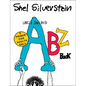 Uncle Shelby's Abz Book: A Primer for Adults Only - Hardcover