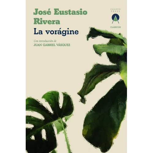 La Vorágine - Paperback