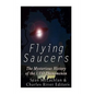 Flying Saucers: The Mysterious History of the UFO Phenomenon - Paperback