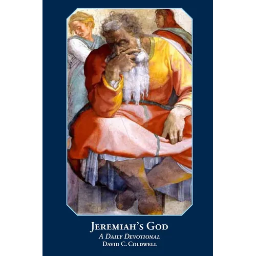 Jeremiah's God 2018 Revised Edition - Paperback