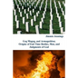 Gog Magog, and Armageddon: Origins of End Time Battles, Men; and Judgments of God - Paperback