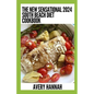 The New Sensational 2024 South Beach Diet Cookbook: 100+ Delicious, Slimming, Gluten-Free Recipes - Paperback