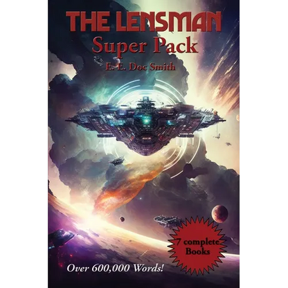 The LENSMAN Super Pack: A Positronic Book - Paperback