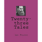 Twenty-three Tales - Paperback