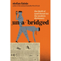 Unabridged: The Thrill of (and Threat To) the Modern Dictionary - Hardcover