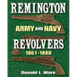 Remington Army and Navy Revolvers 1861-1888 - Hardcover