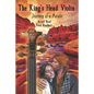 The King's Head Violin: Journey of a Paiute - Paperback