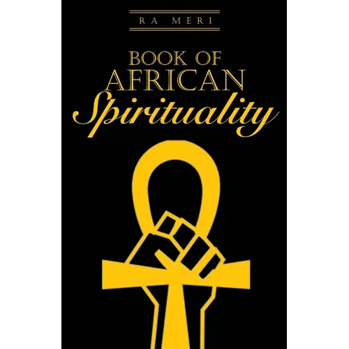 Book of African Spirituality - Paperback