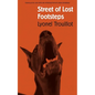 Street of Lost Footsteps: Rue Des Pas-Perdus - Paperback