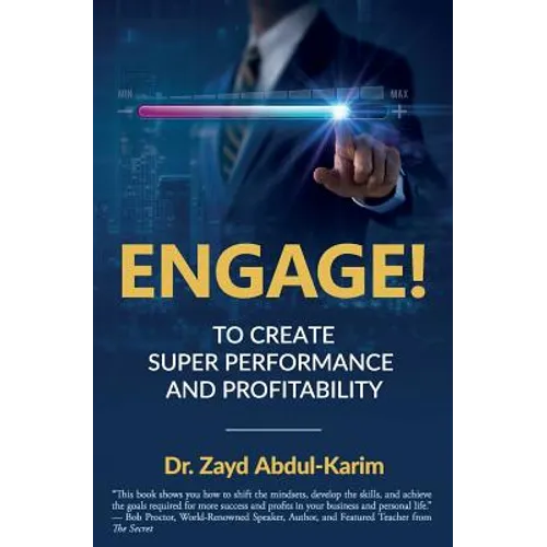 Engage!: To Create Super Performance and Profitability - Paperback