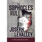 The Sophocles Rule - Hardcover