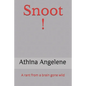 Snoot !: A rant from a brain gone wild - Paperback