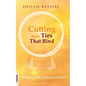 Cutting more Ties That Bind: Releasing from Inhibiting Patterns - Extended Edition - Hardcover