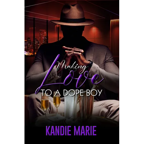 Making Love to a Dope Boy - Paperback