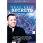 Drop Ship Secrets: The Ultimate Playbook For Starting a Highly Profitable, Semi-Automated Store From Anywhere In The World - Paperback