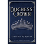 Duchess' Crown - Paperback