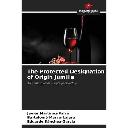 The Protected Designation of Origin Jumilla - Paperback