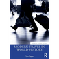 Modern Travel in World History - Paperback