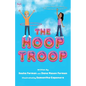 The Hoop Troop - Paperback