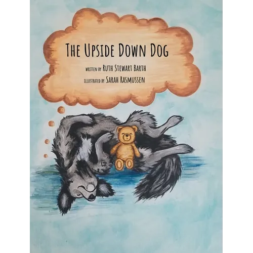 The Upside Down Dog - Hardcover