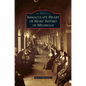 Immaculate Heart of Mary Sisters of Michigan - Hardcover