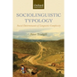 Sociolinguistic Typology: Social Determinants of Linguistic Complexity - Paperback