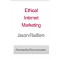 Ethical Internet Marketing - Paperback