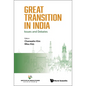 Great Transition in India: Issues and Debates - Hardcover