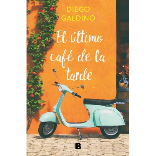 El Último Café de la Tarde / The Last Coffee of the Evening - Paperback