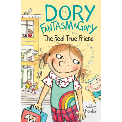 Dory Fantasmagory: The Real True Friend - Hardcover