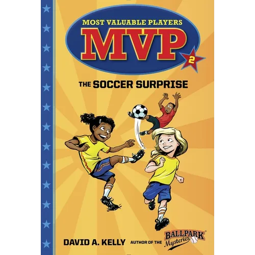 MVP #2: The Soccer Surprise - Paperback