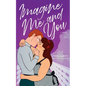 Imagine Me and You - Paperback