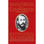 Military Memoirs of a Confederate: A Critical Narrative - Paperback