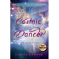 Cosmic Dancer - Paperback