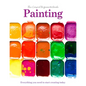 Painting: The Compact Beginner's Guide - Paperback