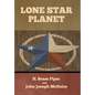 Lone Star Planet - Hardcover