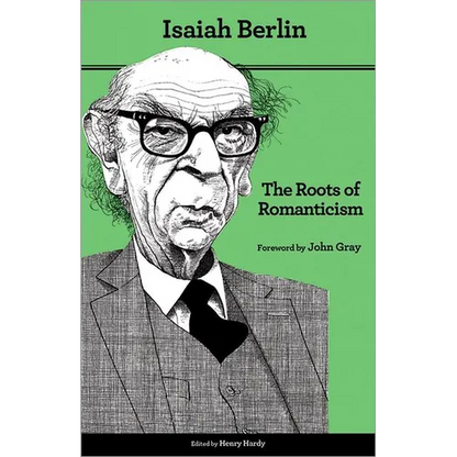 The Roots of Romanticism: Second Edition - Paperback
