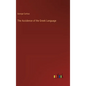 The Accidence of the Greek Language - Hardcover