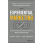 Experiential Marketing: Secrets, Strategies, and Success Stories from the World's Greatest Brands - Hardcover