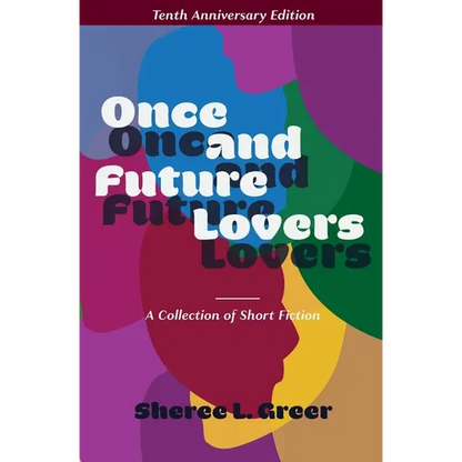 Once and Future Lovers - Paperback