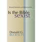 Is the Bible Sexist? - Paperback
