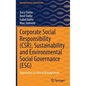 Corporate Social Responsibility (Csr), Sustainability and Environmental Social Governance (Esg): Approaches to Ethical Management - Hardcover