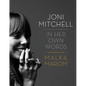 Joni Mitchell: In Her Own Words - Hardcover